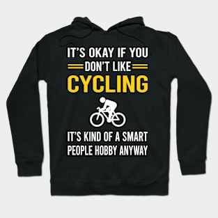 Smart People Hobby Cycling Cycle Cyclist Hoodie